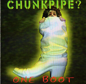 Chunkpipe - One Boot, Cover